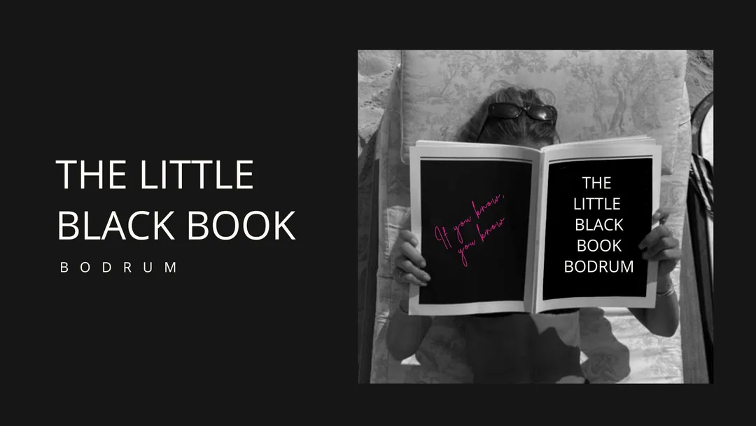 The Little Black Book Bodrum luxury events and concierge guide